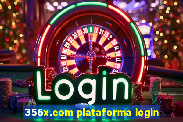 356x.com plataforma login
